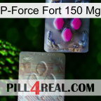 P-Force Fort 150Mg 38